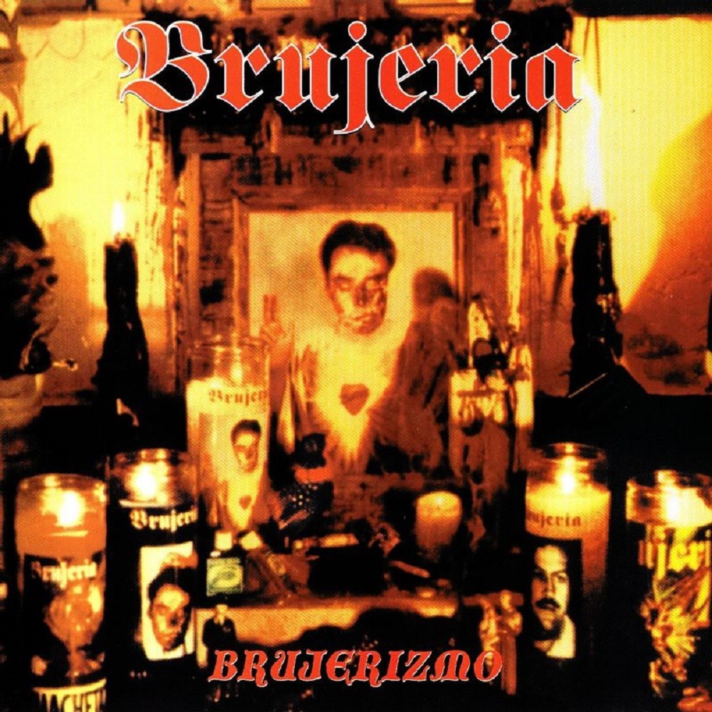 Brujeria - Brujerizmo (2000) Cover