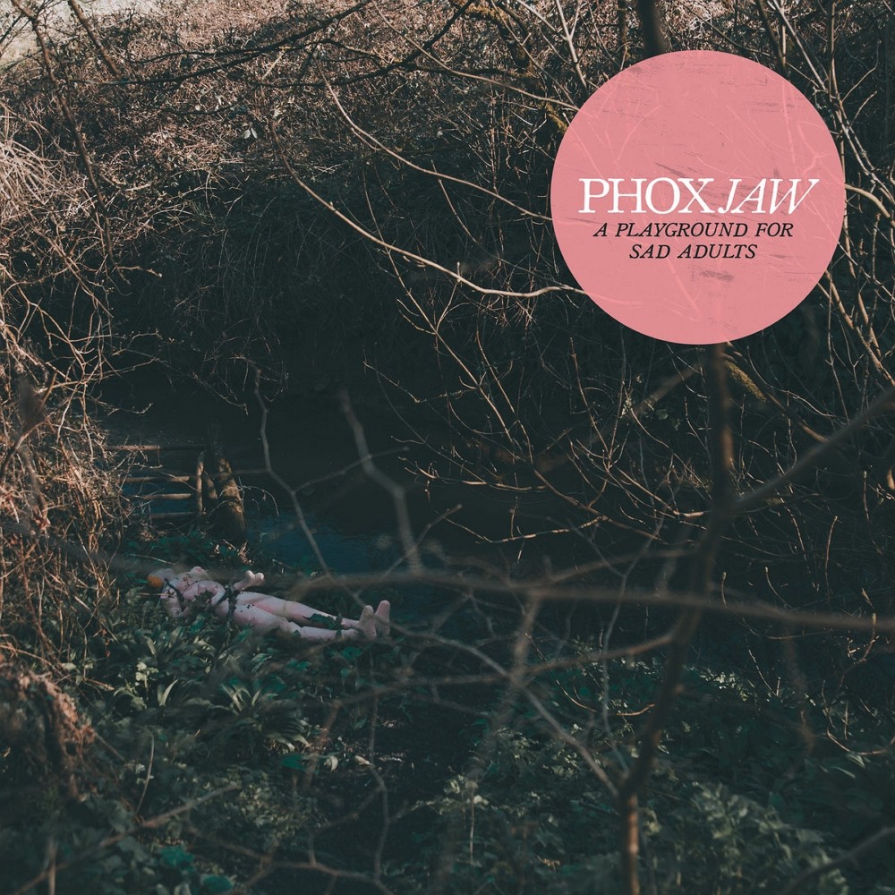 Phoxjaw - A Playground for Sad Adults (2019) Cover