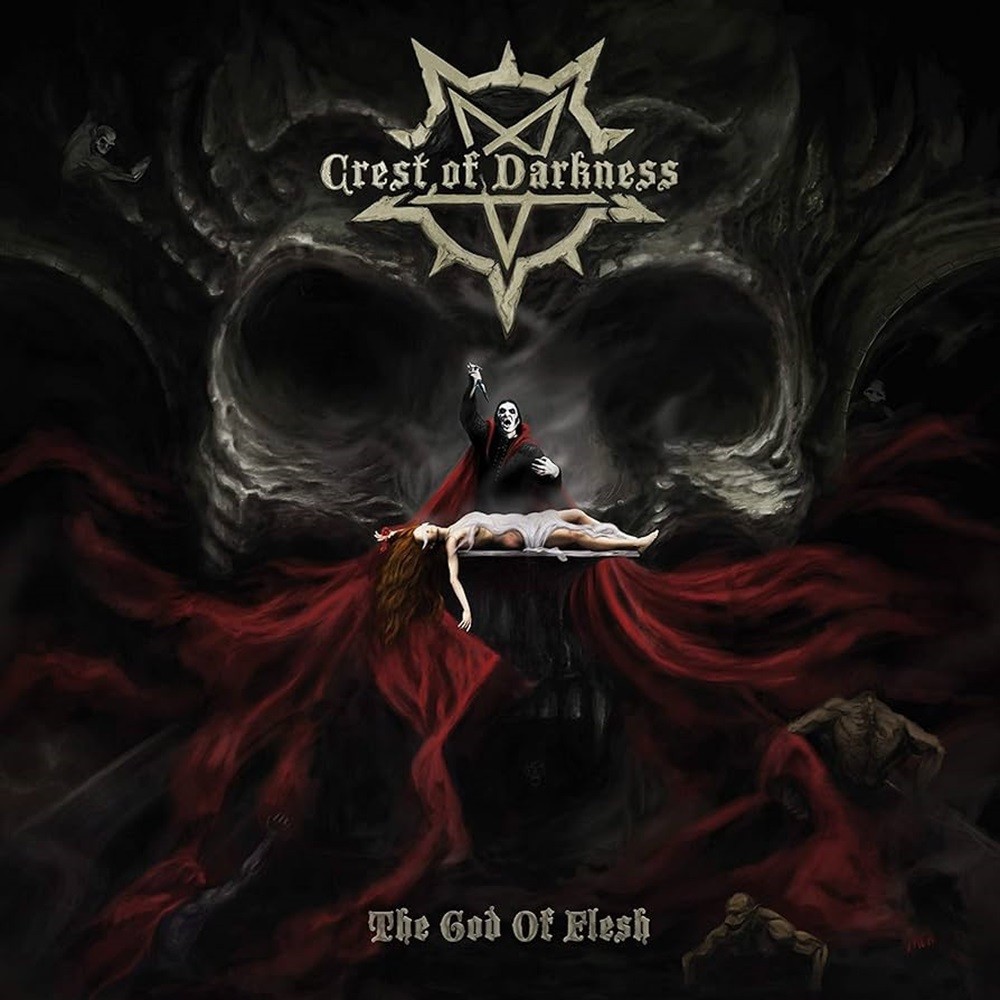 Crest of Darkness - The God of Flesh (2019) Cover