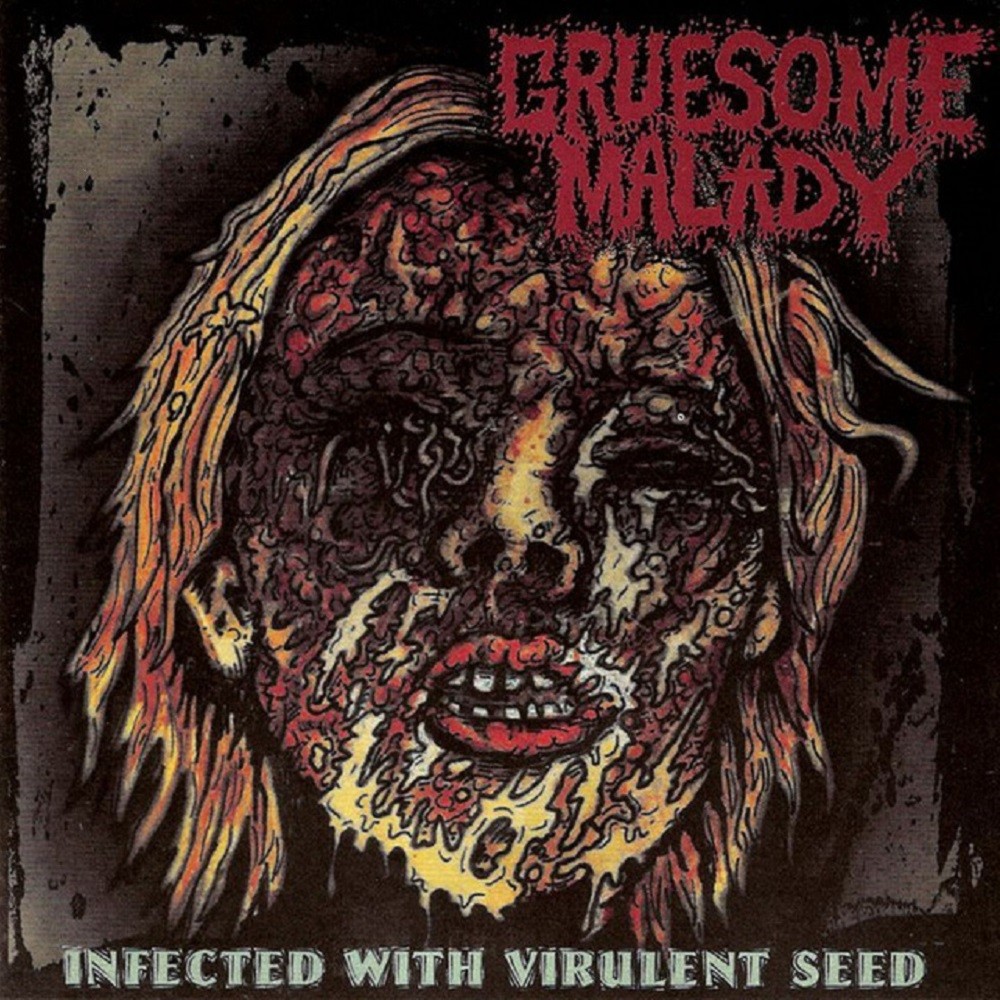 Gruesome Malady - Infected With Virulent Seed (2003) Cover
