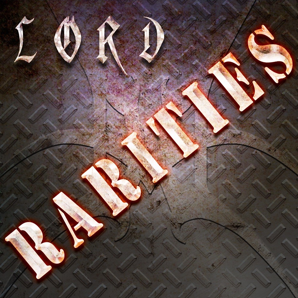 Lord - Rarities (2016) Cover