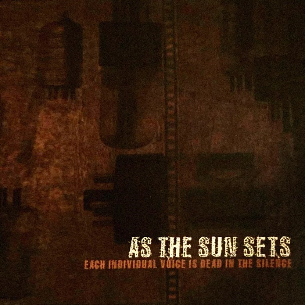 As the Sun Sets - Each Individual Voice Is Dead in the Silence (1999) Cover