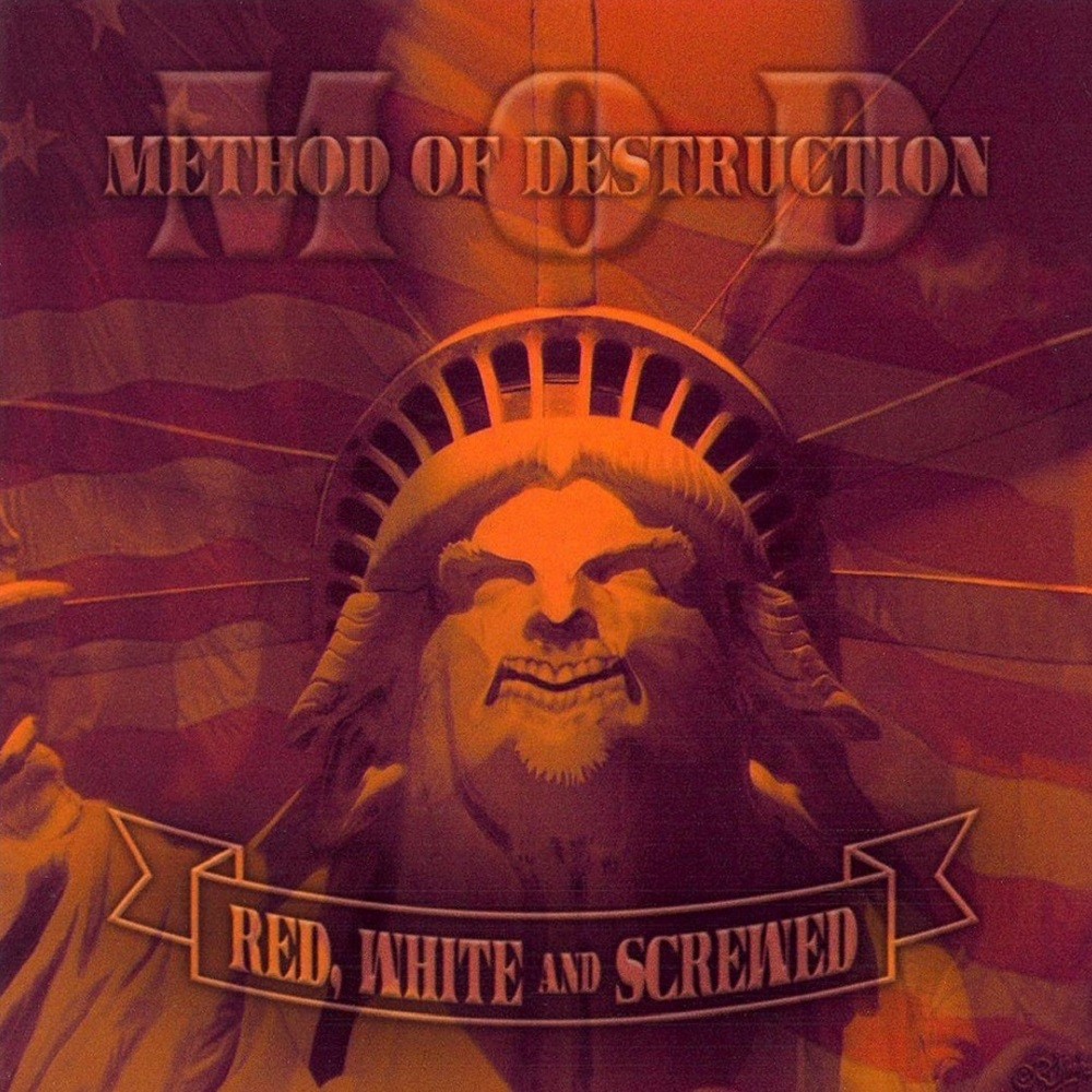 M.O.D. - Red, White and Screwed (2007) Cover