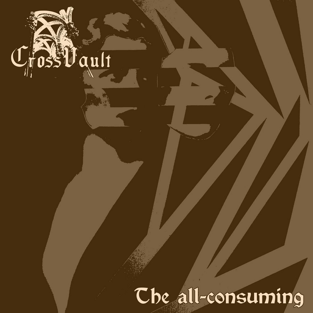 Cross Vault - The All-Consuming (2015) Cover