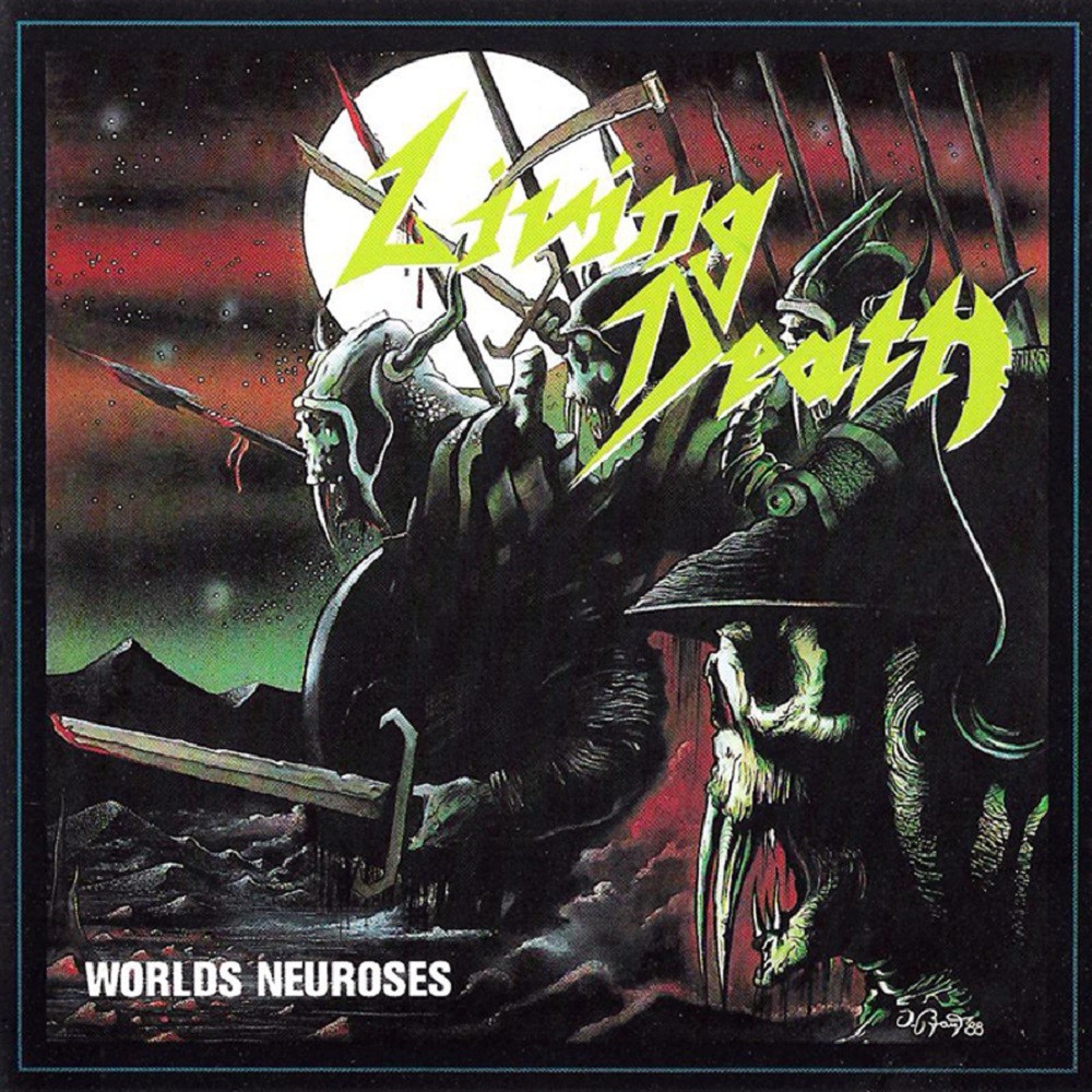 Living Death - Worlds Neuroses (1988) Cover