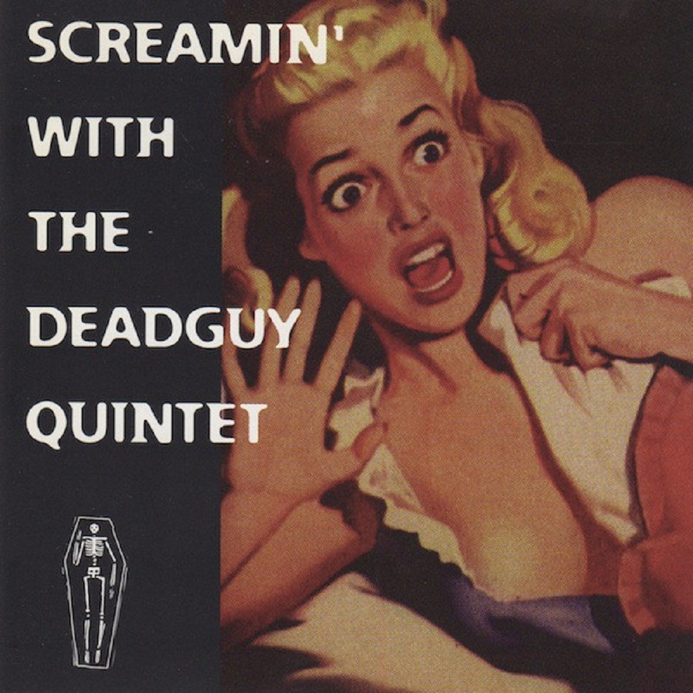 Deadguy - Screamin' With the Deadguy Quintet (1996) Cover