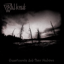 Review by Sonny for Walknut - Graveforests and Their Shadows (2007)