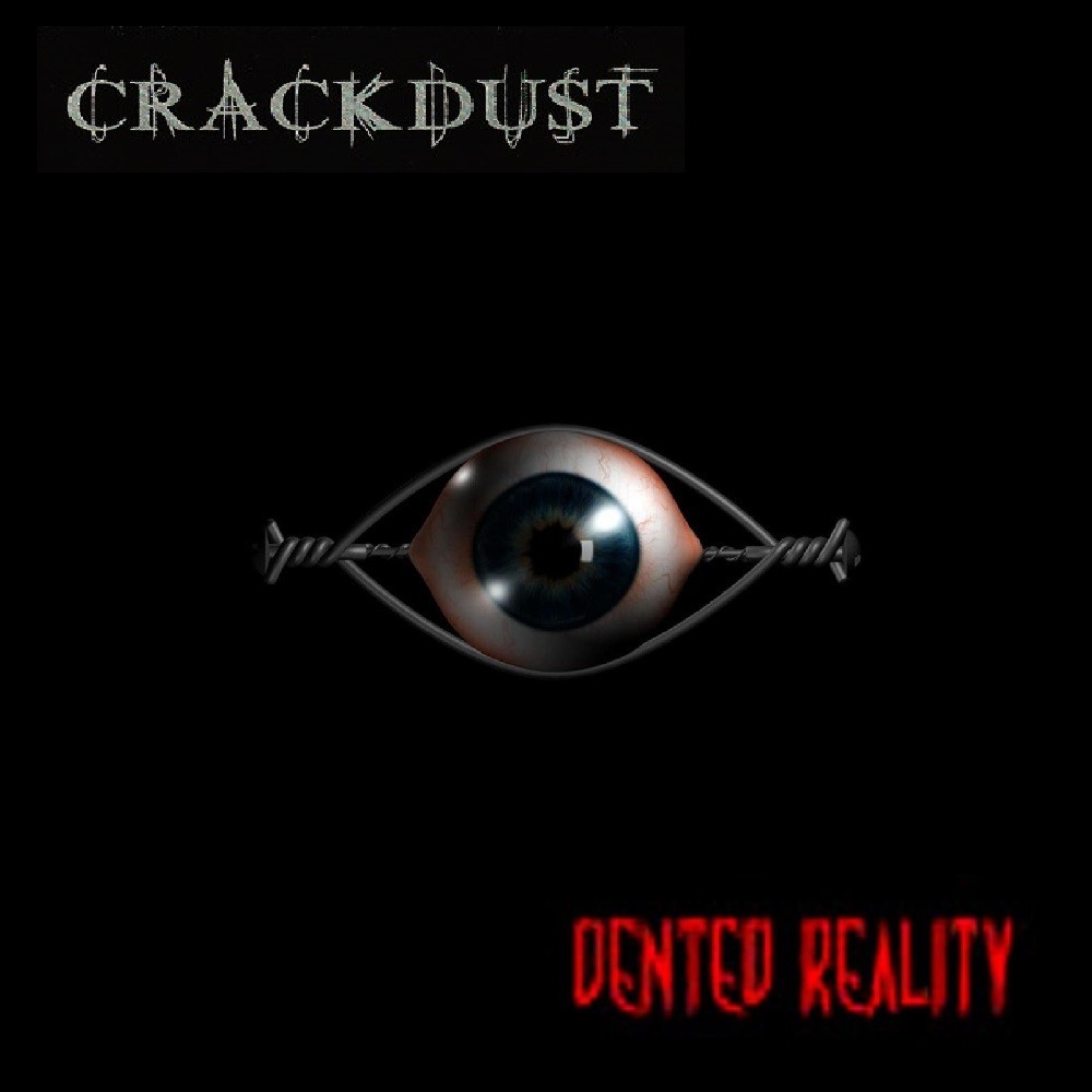 Crackdust - Dented Reality (2007) Cover