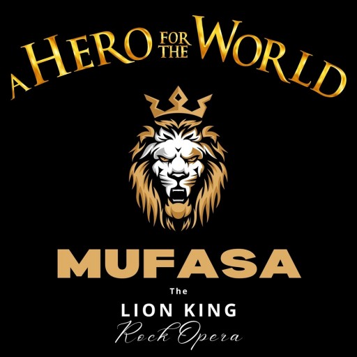 Mufasa: The Lion King Rock Opera