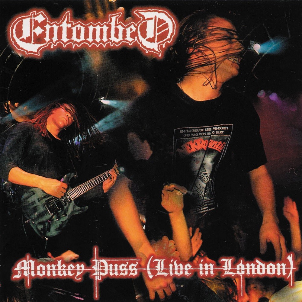 Entombed - Monkey Puss (Live in London) (1998) Cover