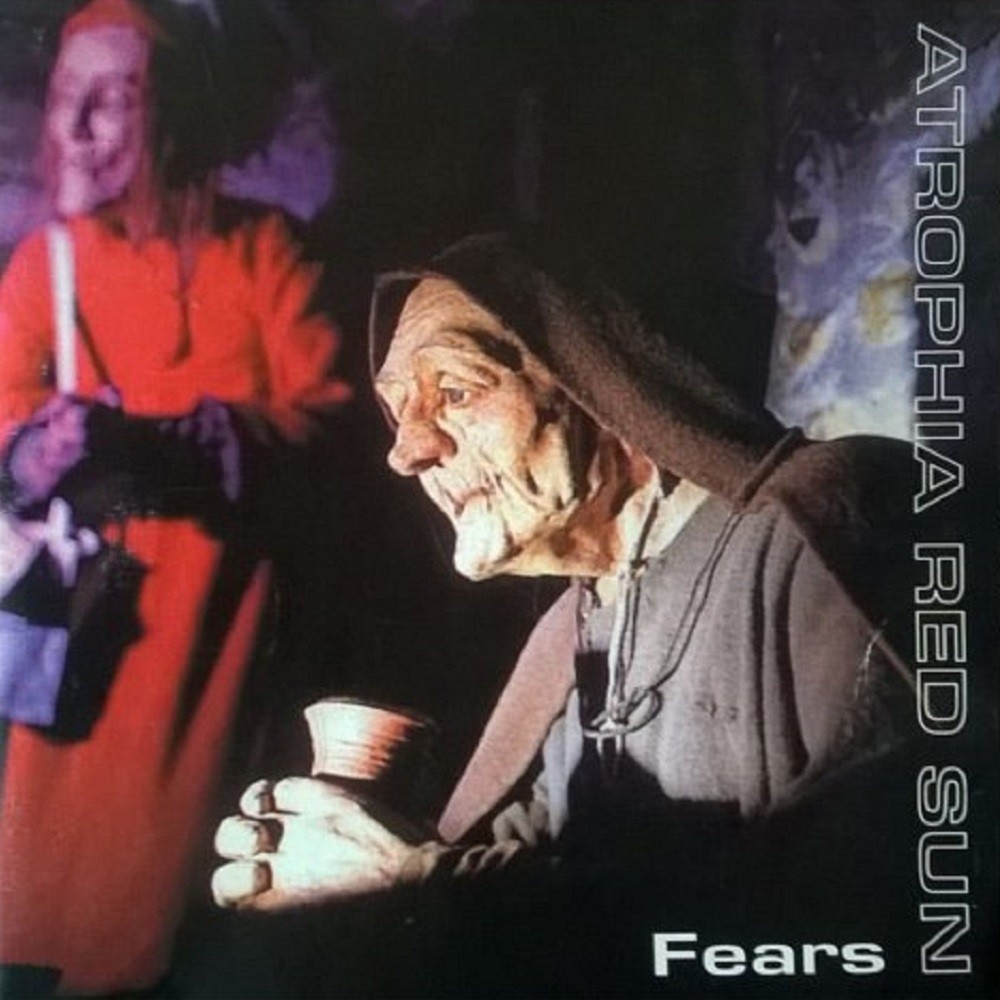 Atrophia Red Sun - Fears (1997) Cover