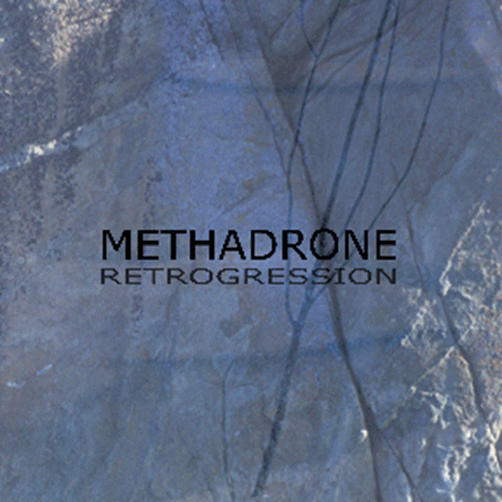 Methadrone - Retrogression (2005) Cover