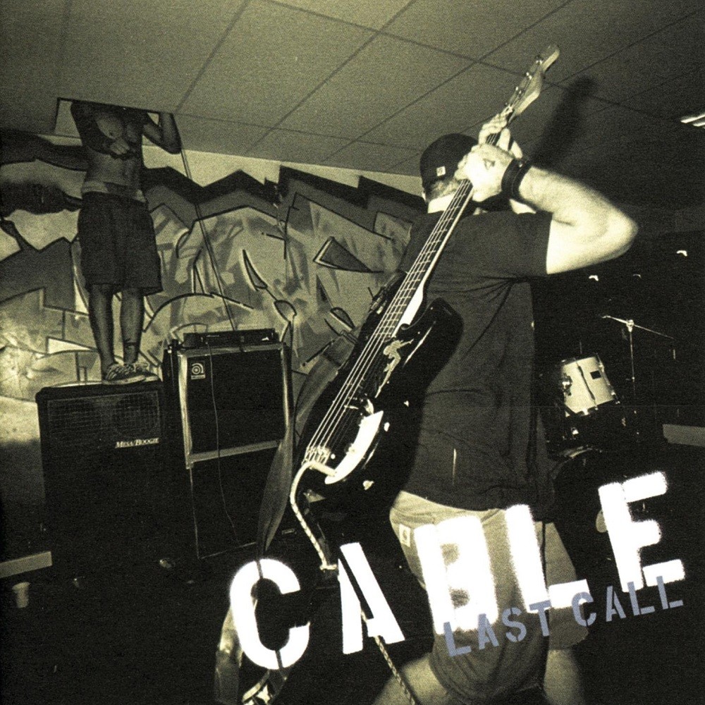 Cable - Last Call (2006) Cover