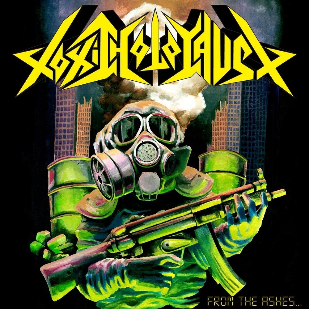 Toxic Holocaust - From the Ashes of Nuclear Destruction (2013) Cover