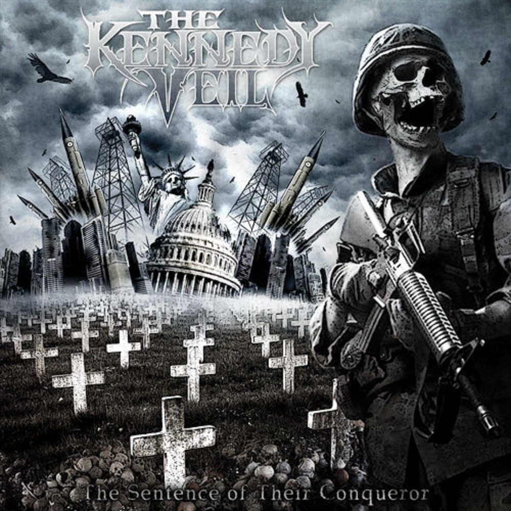 Kennedy Veil, The - The Sentence of Their Conqueror (2011) Cover