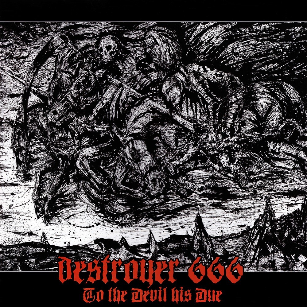 Deströyer 666 - To the Devil His Due (2010) Cover