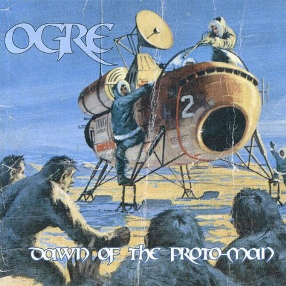 Ogre - Dawn of the Proto-Man (2003) Cover