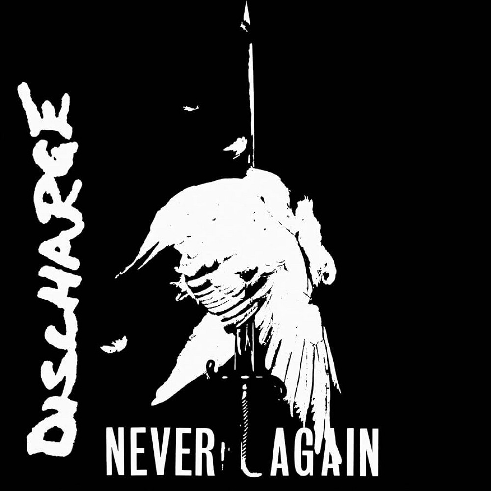 Discharge - Never Again (1984) Cover