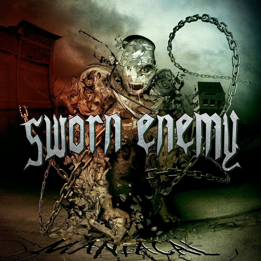 Sworn Enemy - Maniacal (2007) Cover