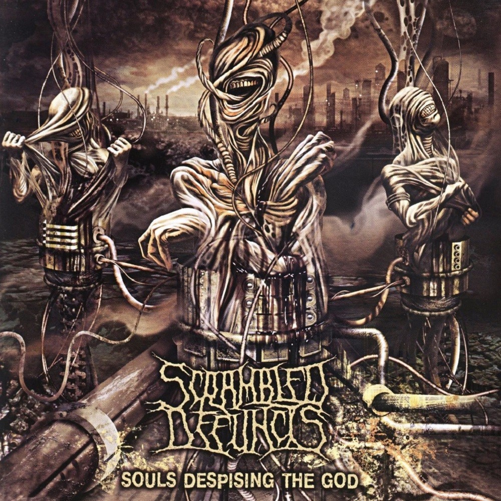 Scrambled Defuncts - Souls Despising the God (2009) Cover