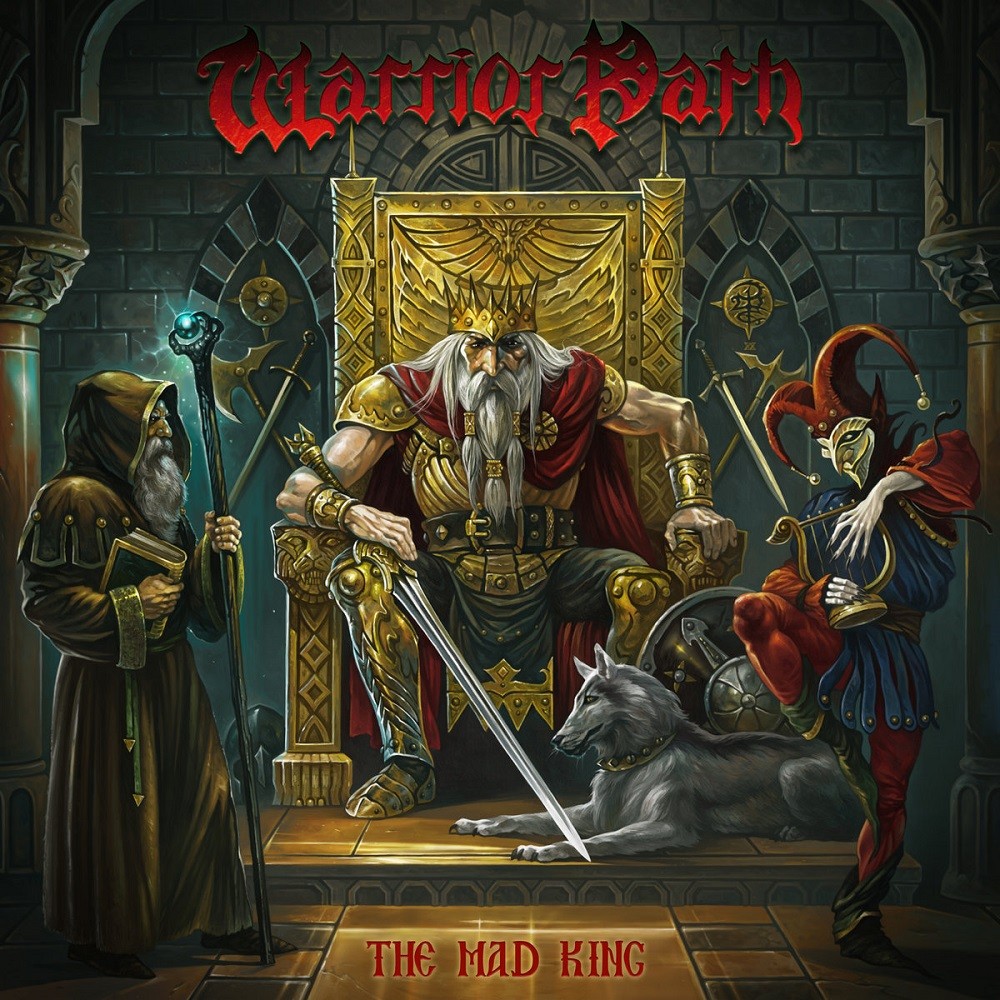 Warrior Path - The Mad King (2021) Cover