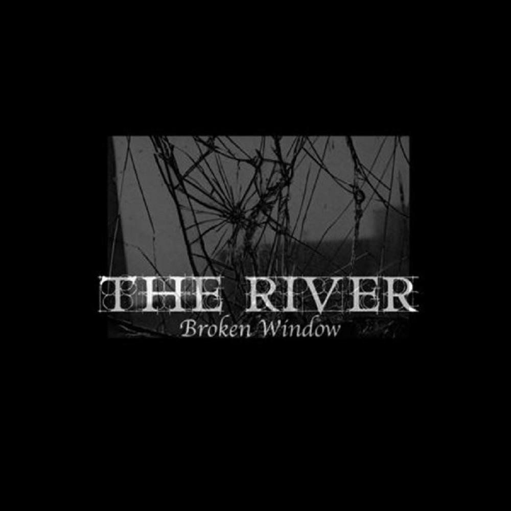 River, The - Broken Window (2007) Cover