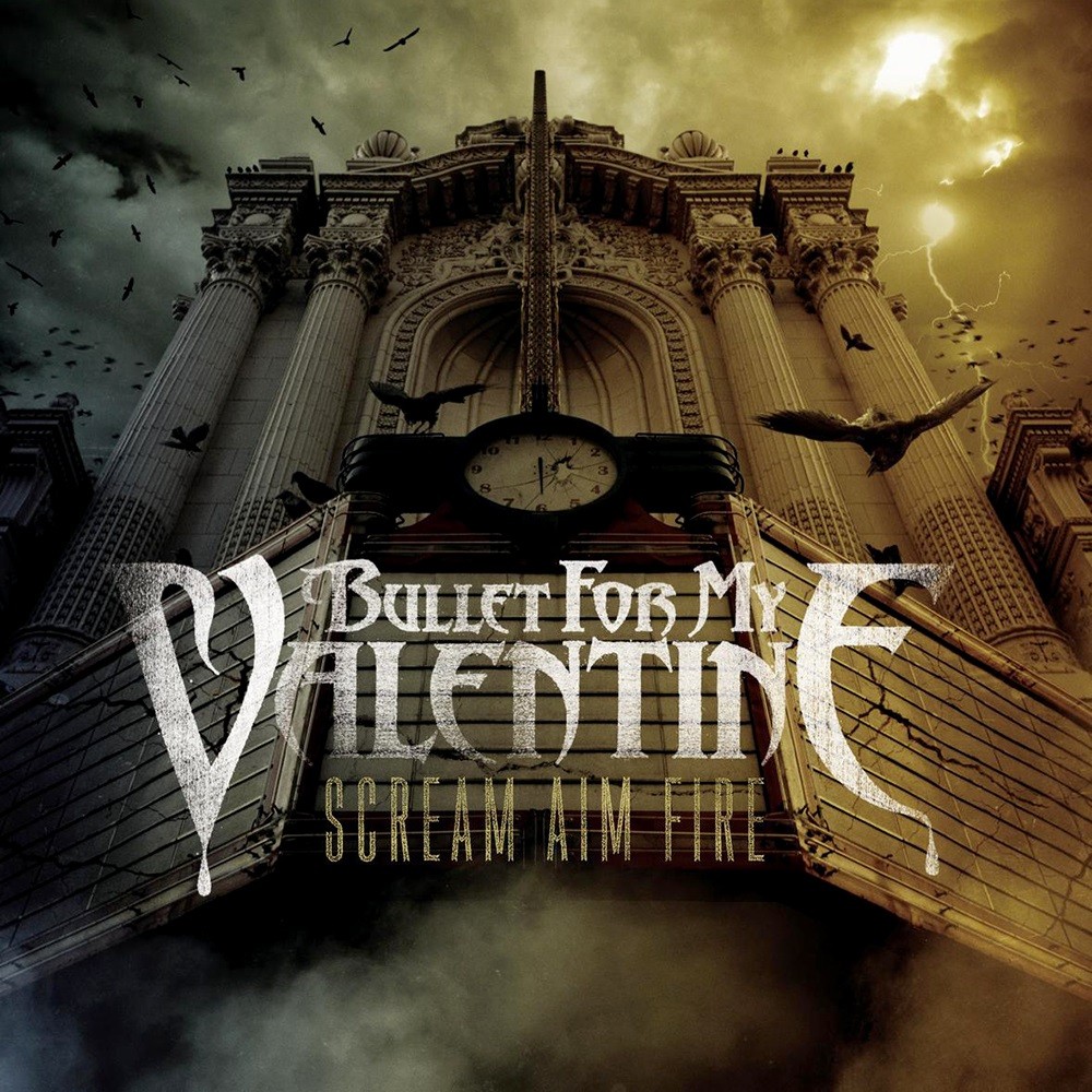Bullet for My Valentine - Scream Aim Fire (2008) Cover