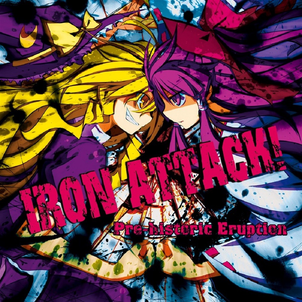 Iron Attack! - Pre-Historic Eruption (2010) Cover