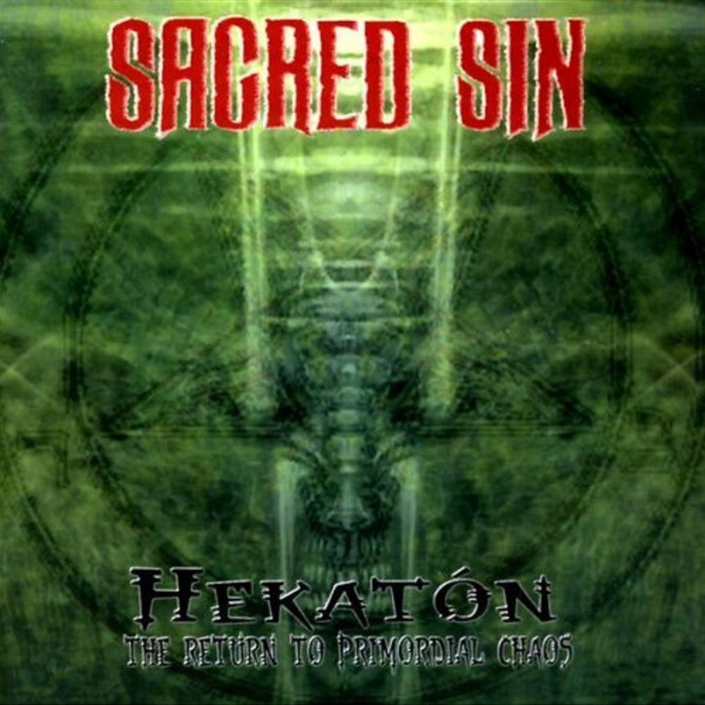 Sacred Sin - Hekaton - The Return to Primordial Chaos (2003) Cover