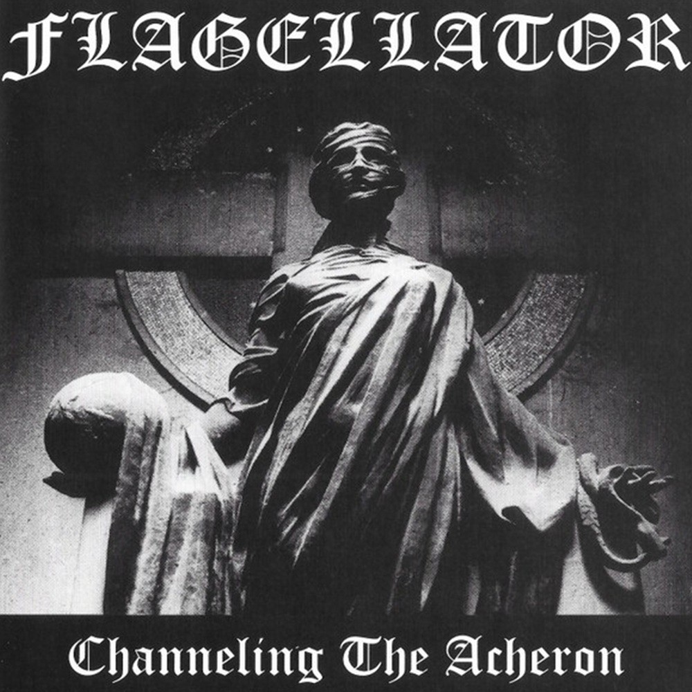 Flagellator - Channeling the Acheron (2003) Cover