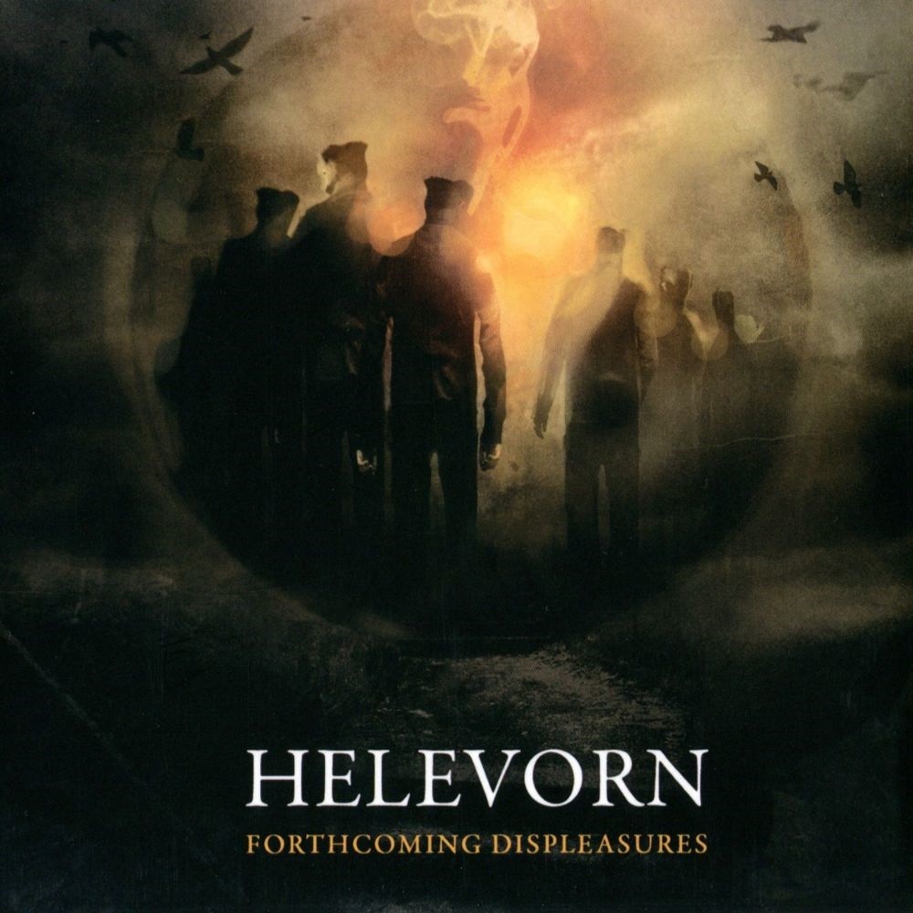 Helevorn - Forthcoming Displeasures (2010) Cover