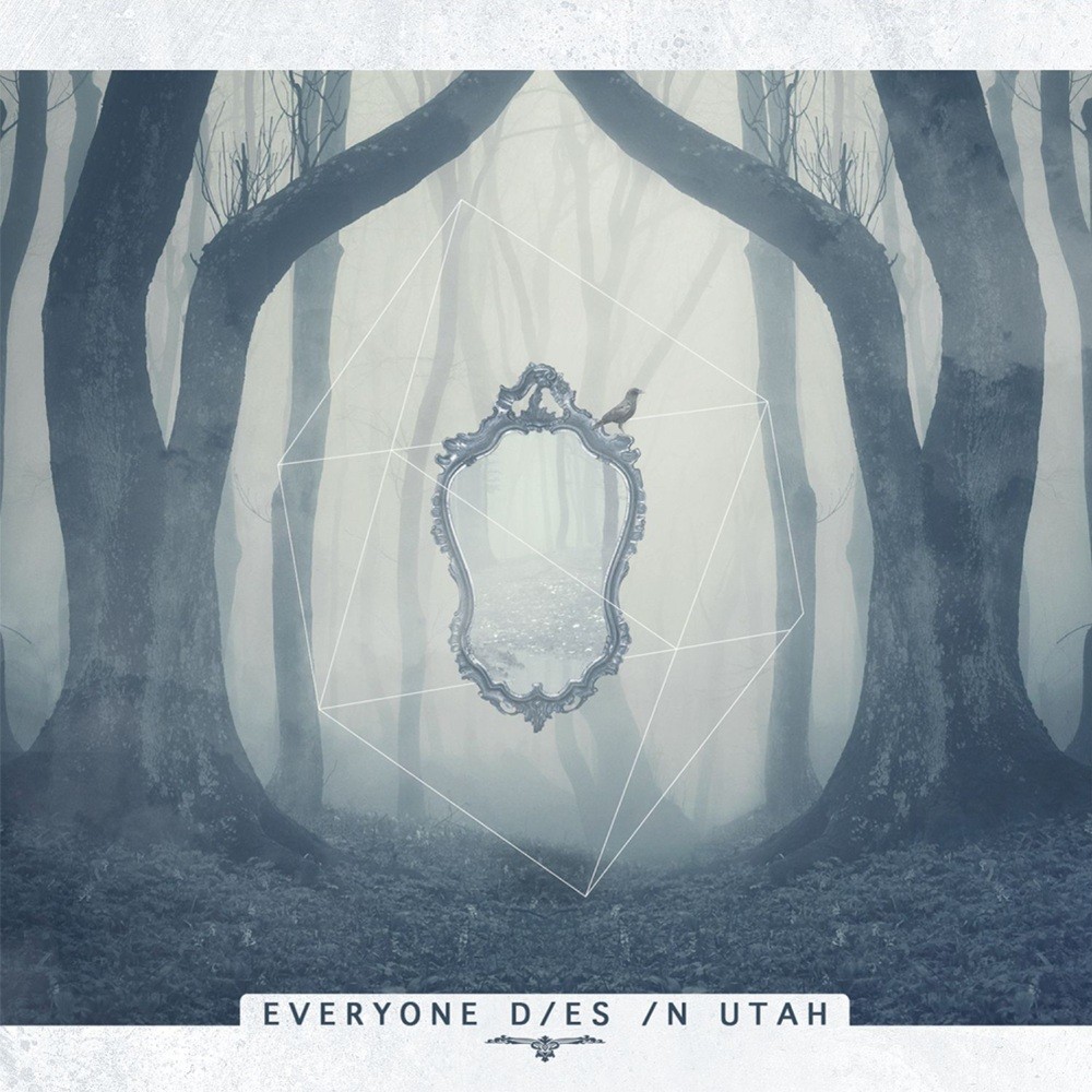 Everyone Dies in Utah - Everyone Dies in Utah (2016) Cover
