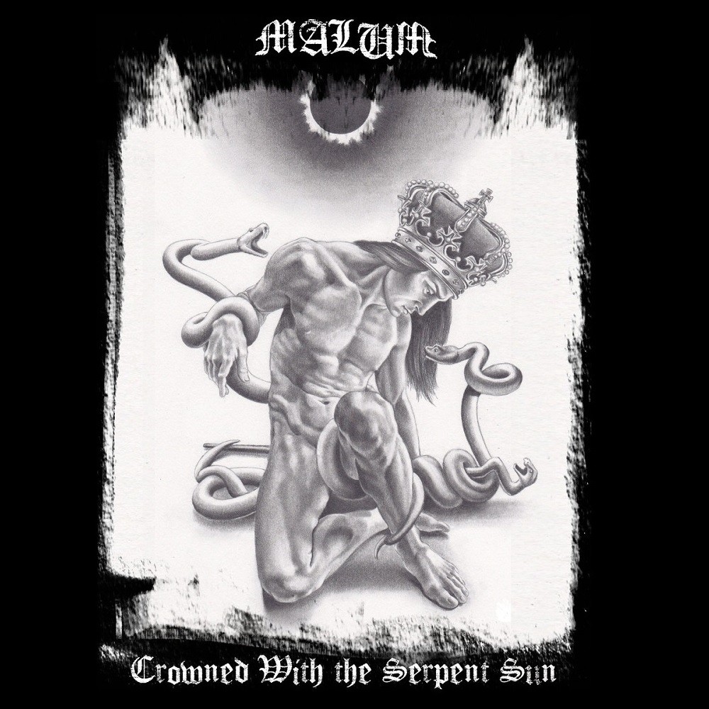 Malum - Crowned With the Serpent Sun (2015) Cover
