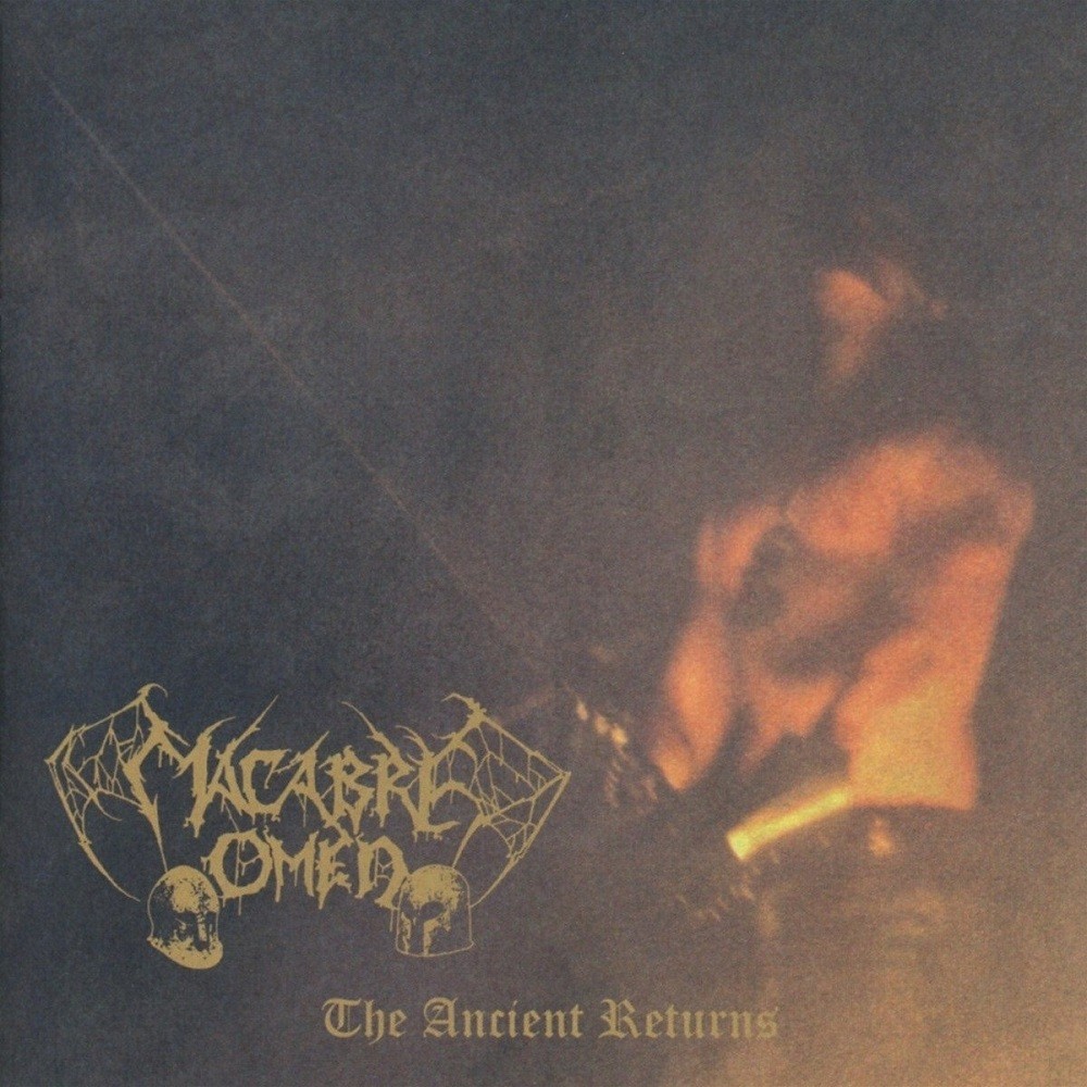 Macabre Omen - The Ancient Returns (2005) Cover