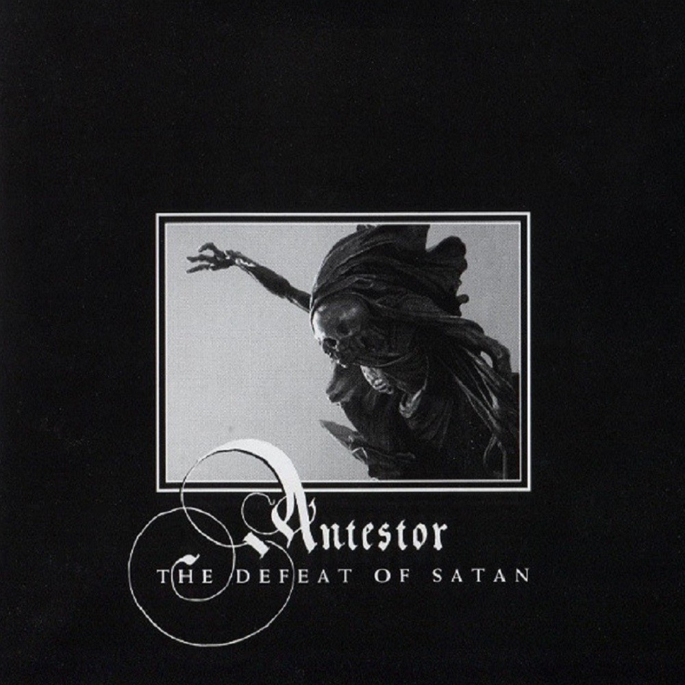 Antestor - The Defeat of Satan (2003) Cover
