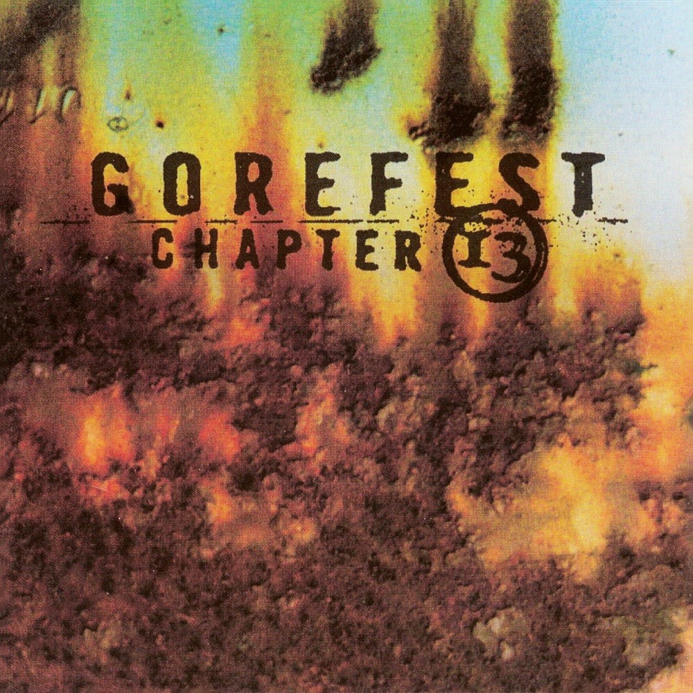 Gorefest - Chapter 13 (1998) Cover