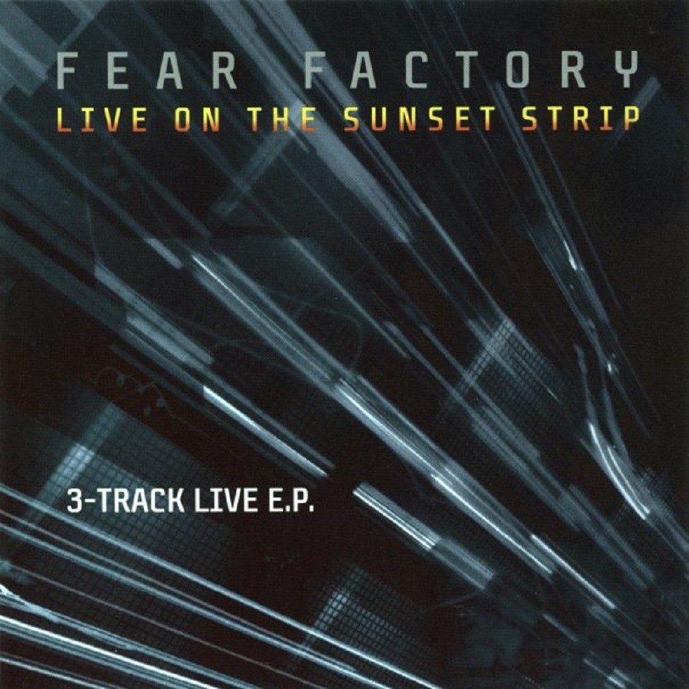 Fear Factory - Live on the Sunset Strip (2005) Cover