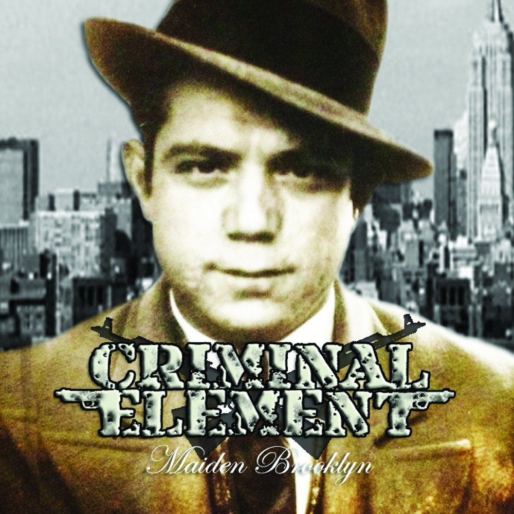 Criminal Element - Maiden Brooklyn (2014) Cover