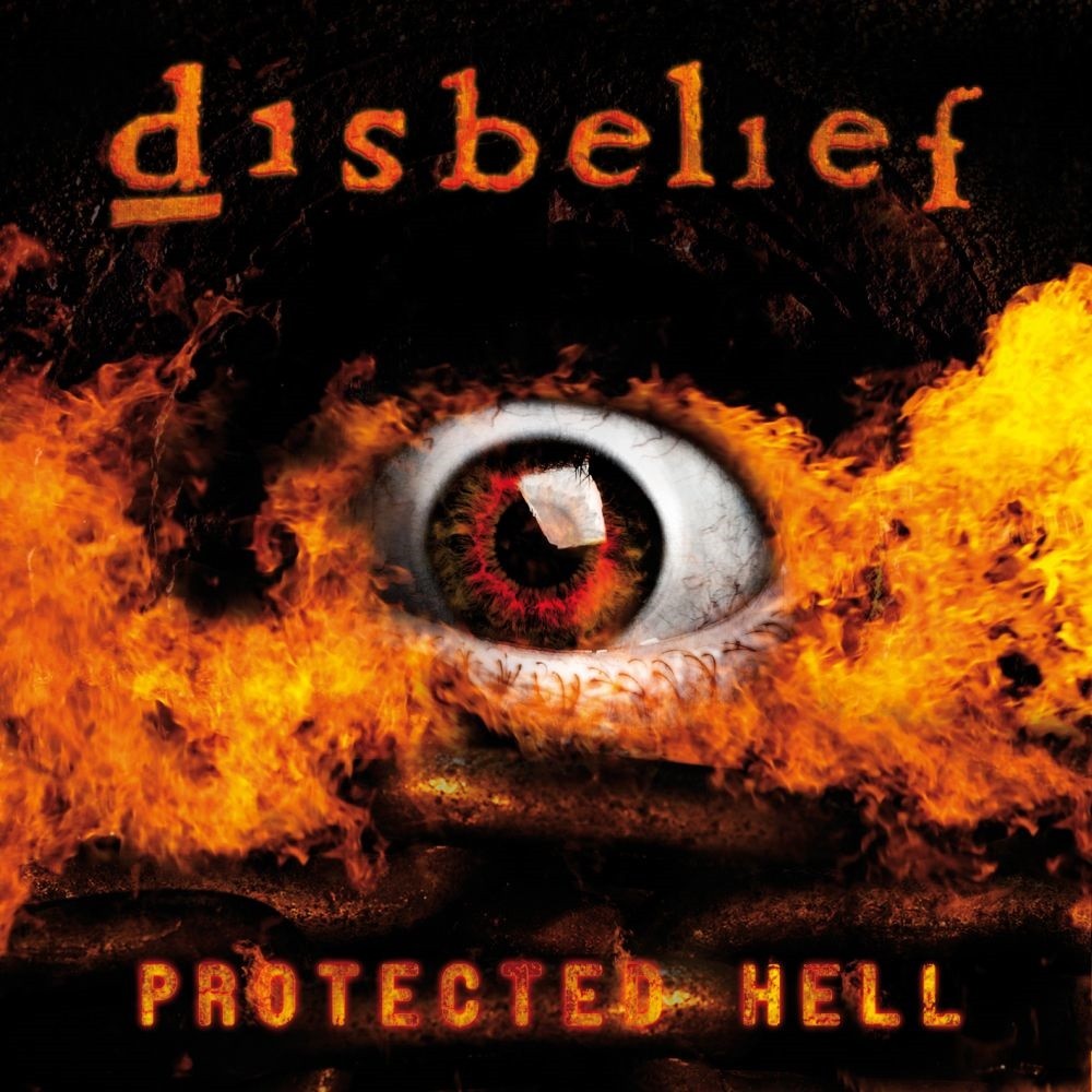 Disbelief - Protected Hell (2009) Cover