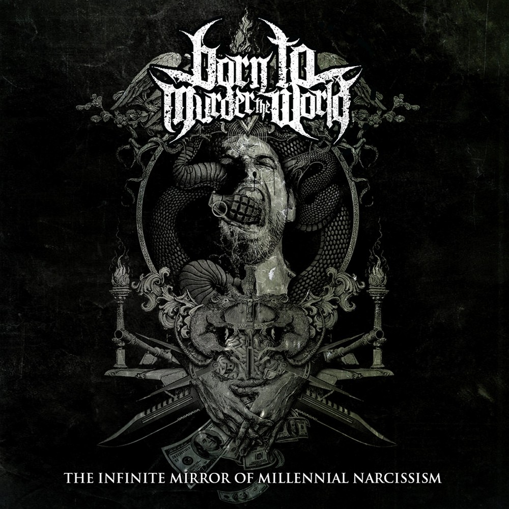 Born to Murder the World - The Infinite Mirror of Millennial Narcissism (2018) Cover