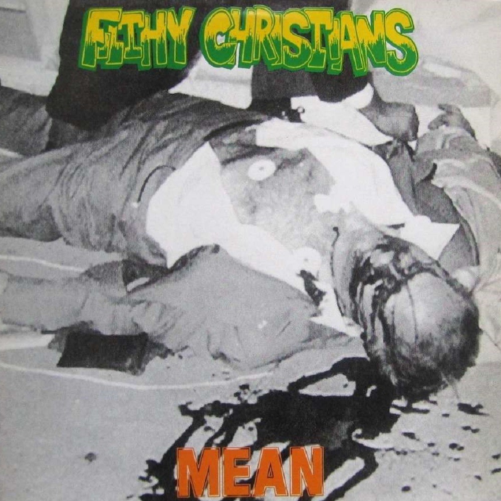 Filthy Christians - Mean (1990) Cover