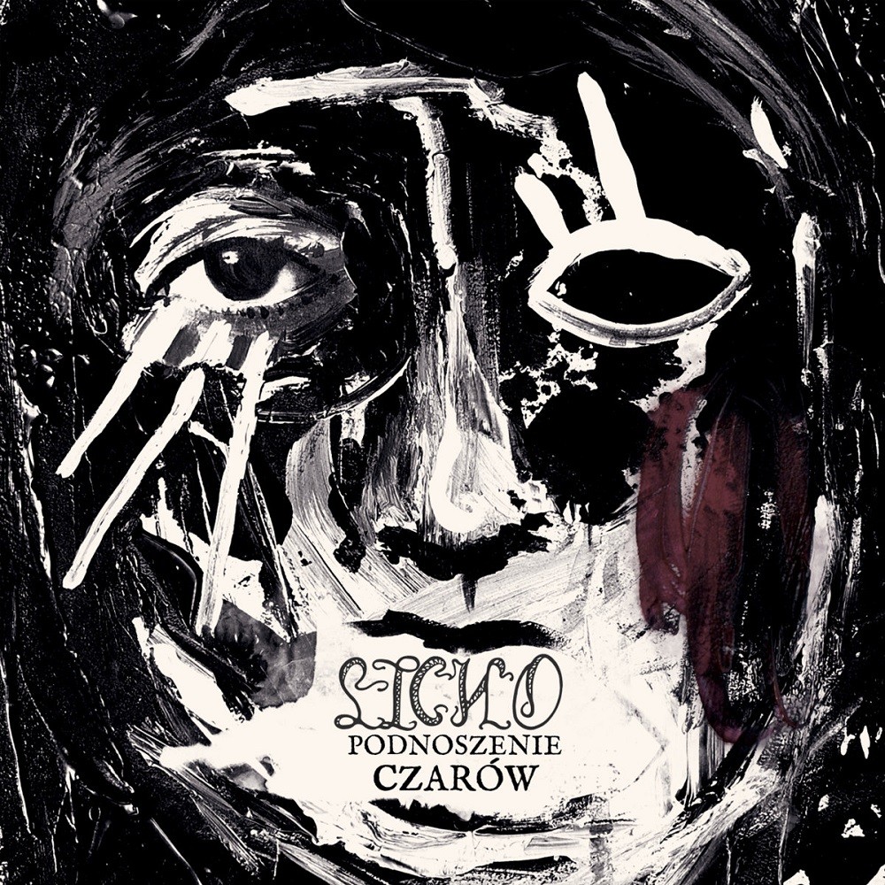 Licho - Podnoszenie czarów (2017) Cover