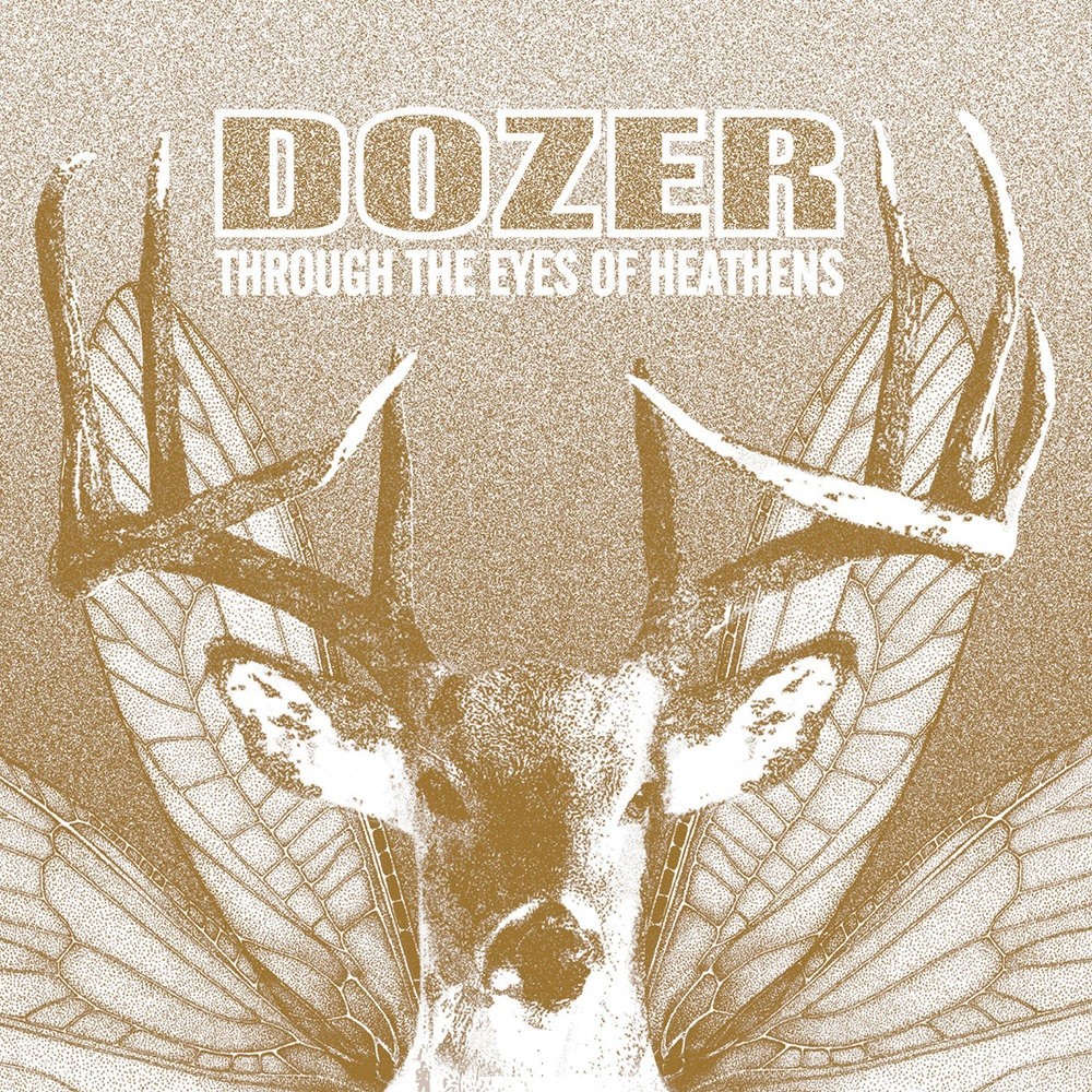 Dozer - Through the Eyes of Heathens (2005) Cover