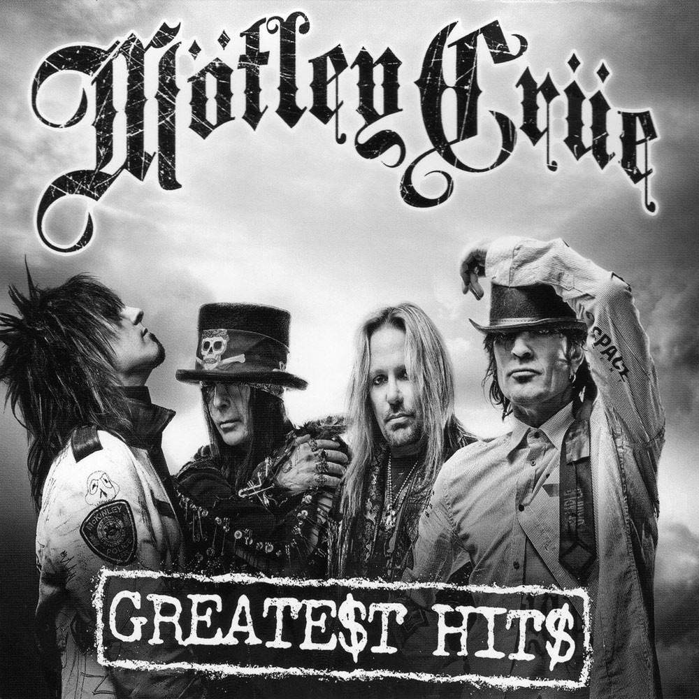 Mötley Crüe - Greate$t Hit$ (2009) Cover