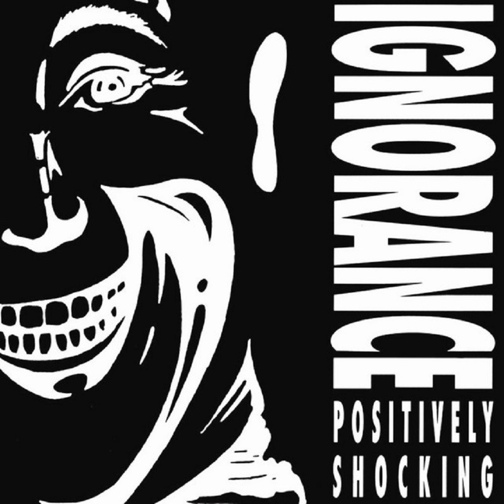 Ignorance - Positively Shocking (1992) Cover