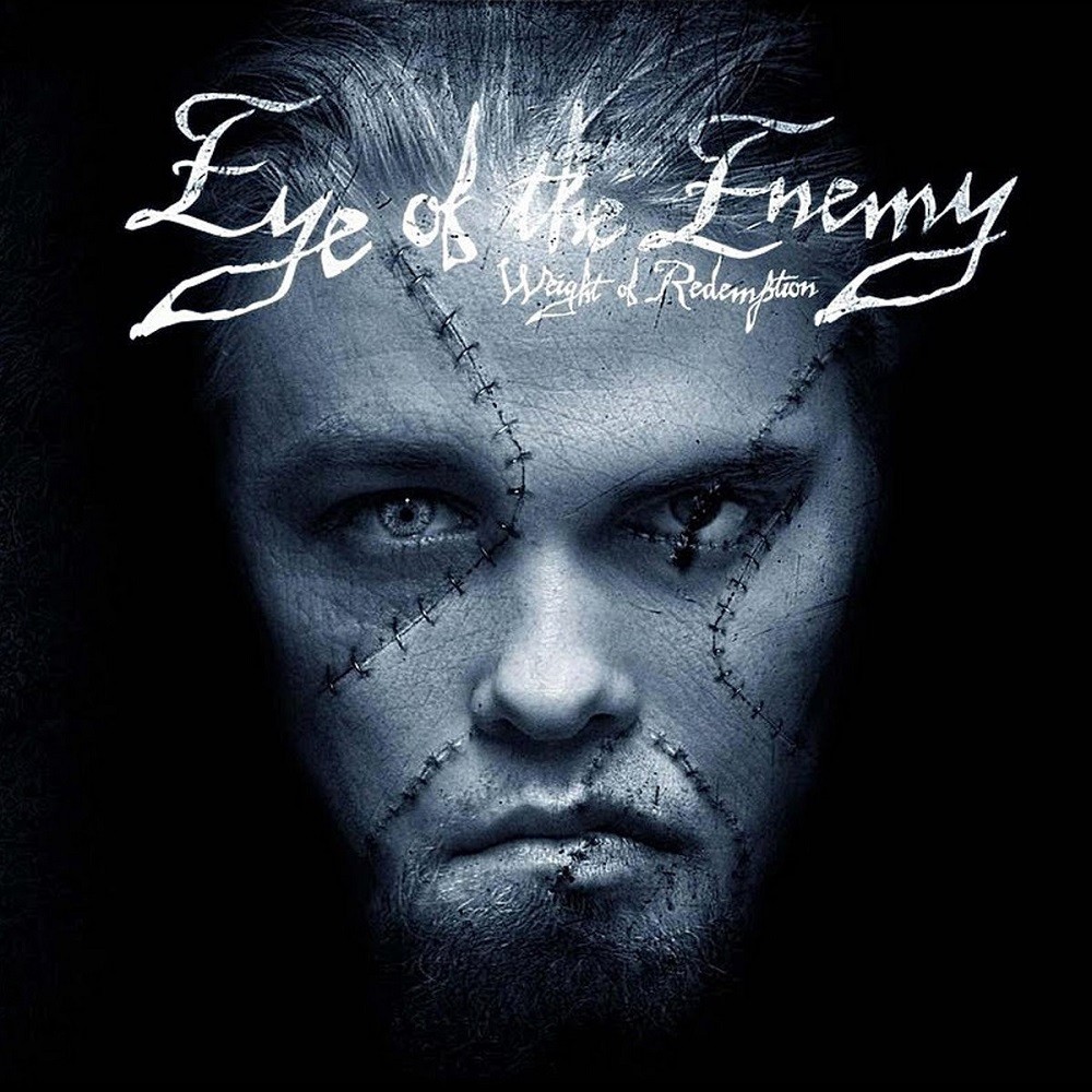 Eye of the Enemy - Weight of Redemption (2010) Cover