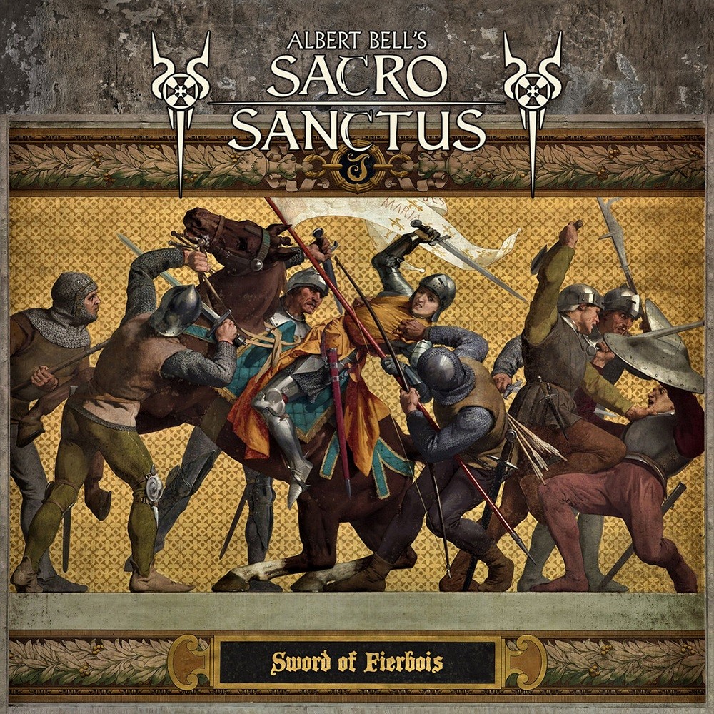 Albert Bell's Sacro Sanctus - Sword of Fierbois (2022) Cover