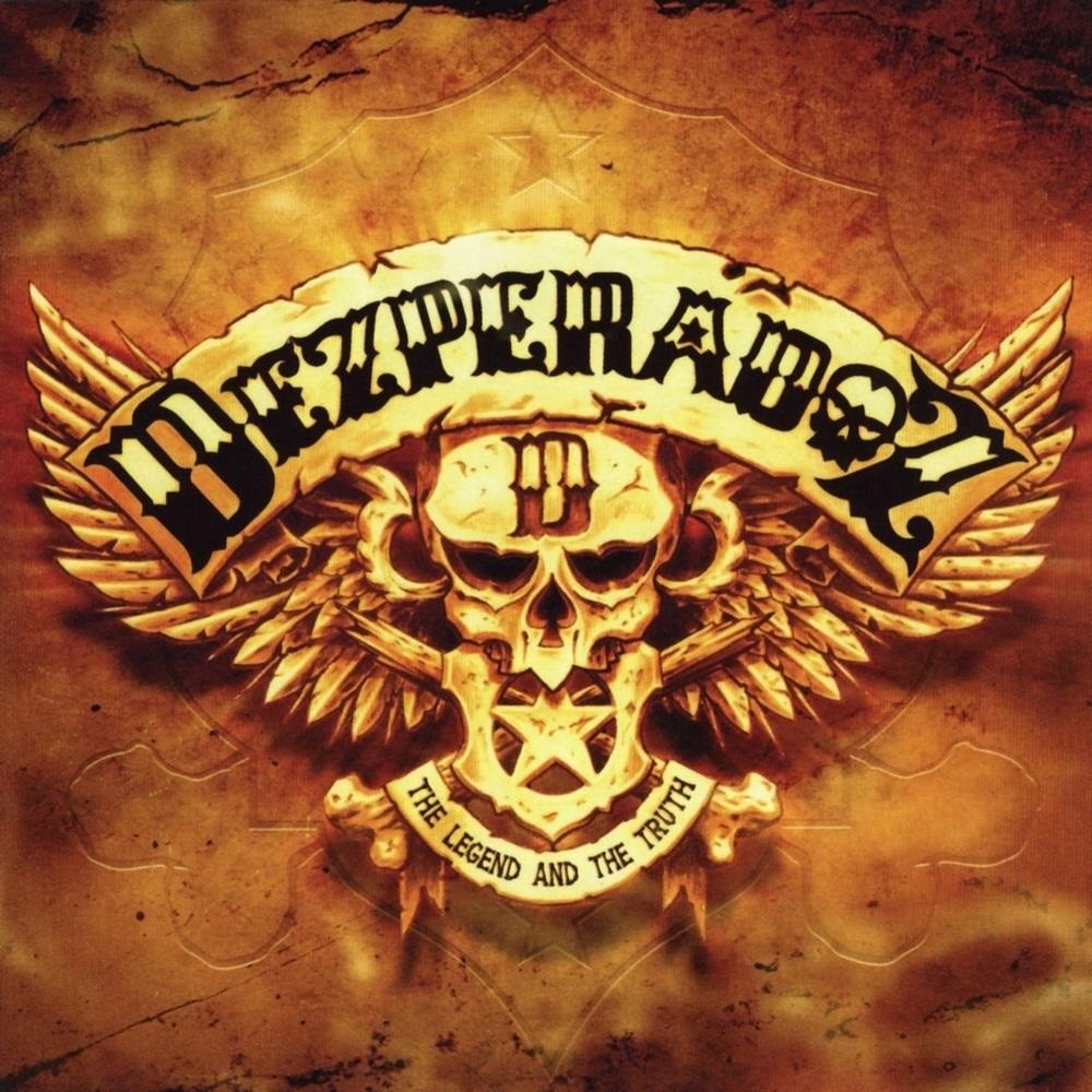 Dezperadoz - The Legend and the Truth (2006) Cover