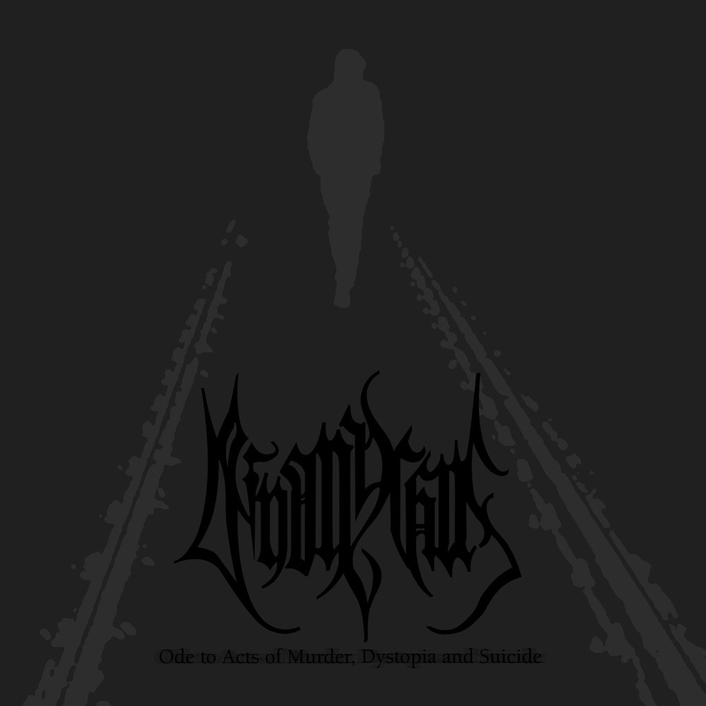 Deinonychus - Ode to Acts of Murder, Dystopia and Suicide (2017) Cover