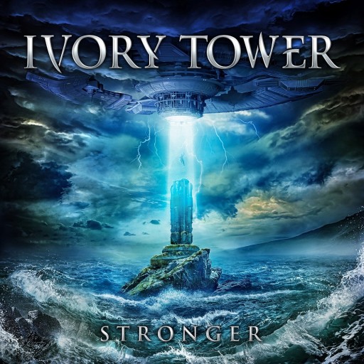 Ivory Tower - Stronger 2019